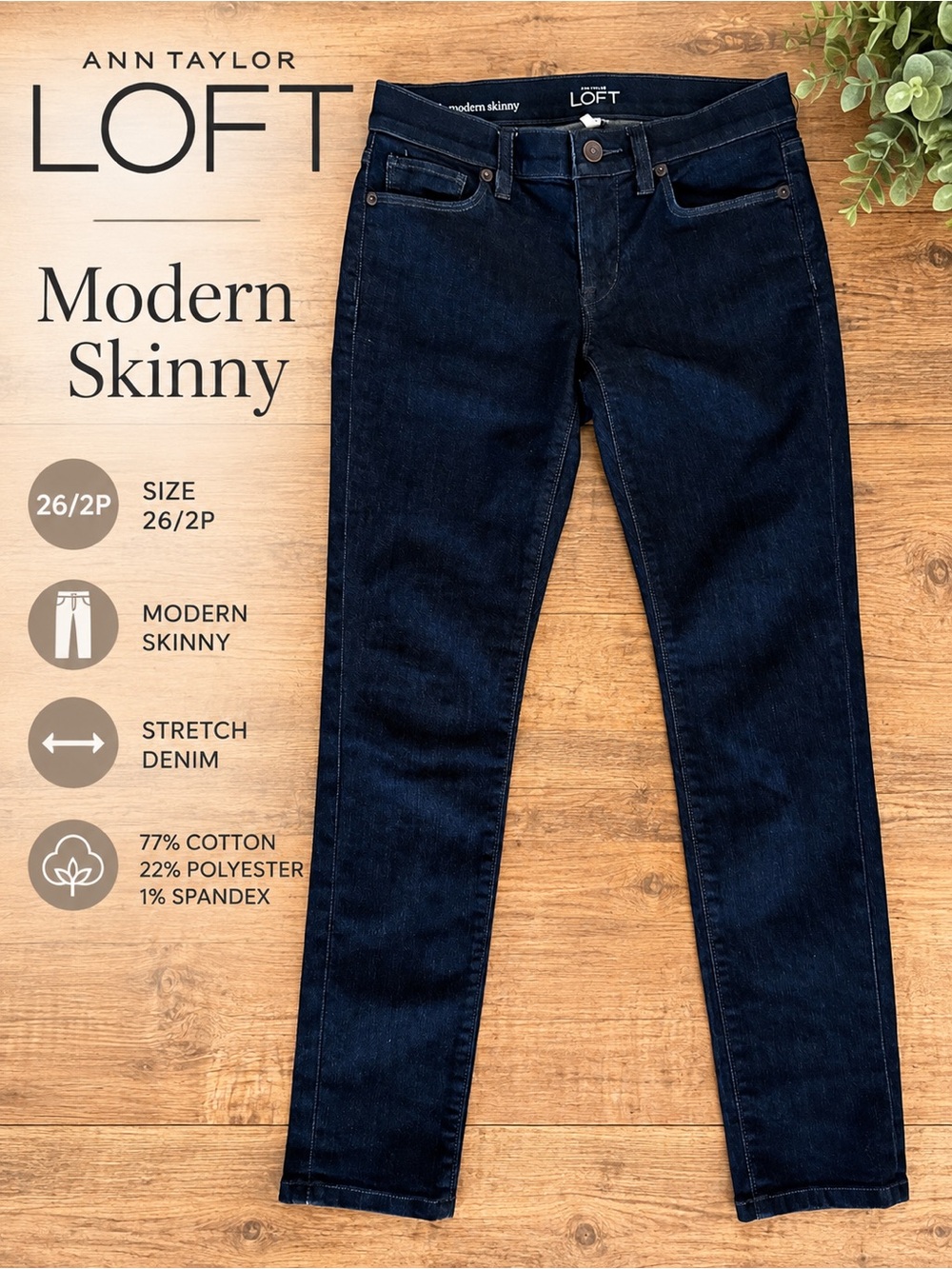 LOFT Modern Skinny Jeans Women’s 26/2P Dark Wash Stretch Denim